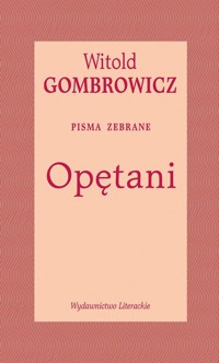 Opętani Pisma zebrane - Witold Gombrowicz - książka