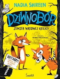 Zemsta wrednej kocicy Dziwnobór Tom 1 - Shireen Nadia - książka