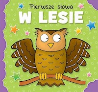 Pierwsze słowa W lesie -  - książka