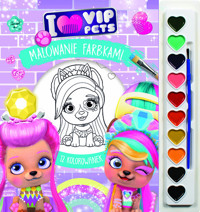 Malowanie farbkami. I love VIP Pets -  - książka