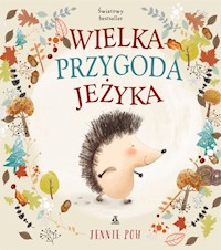 Wielka przygoda Jeżyka - Poh Jennie - książka