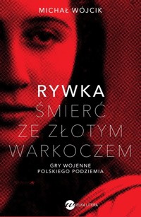 Rywka Śmierć ze złotym warkoczem - Michał Wójcik - książka