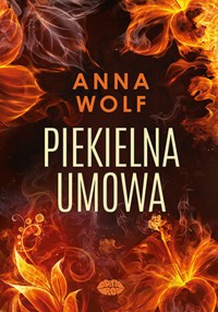 Piekielna umowa - Wolf Anna - ebook + audiobook + książka