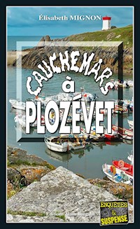 Cauchemars à Plozevet - Elisabeth Mignon - ebook