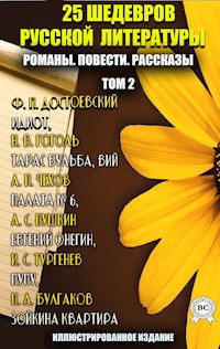 25 шедевров русской литературы. Романы. Повести. Рассказы. Том 2 - Федор Достоевский - ebook