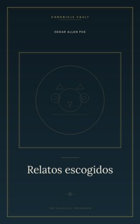 Relatos escogidos - Edgar Allan Poe - ebook