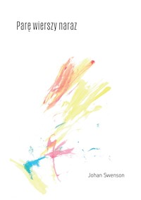 Parę wierszy na raz - Johan Swenson - ebook