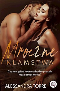 Mroczne kłamstwa - Alessandra Torre - książka