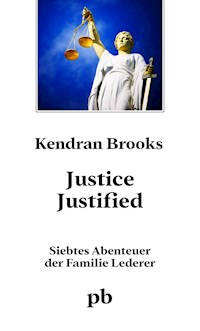 Justice justified - Kendran Brooks - ebook