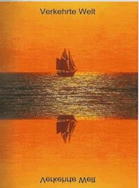 Verkehrte Welt - Josef Rack - ebook