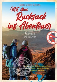 Mit dem Rucksack ins Abenteuer - Bärbel und Horst Kießling - ebook
