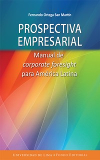 Prospectiva empresarial - Fernando Ortega San Martín - ebook