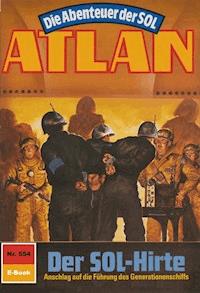 Atlan 554: Der Sol-Hirte - Peter Terrid - ebook