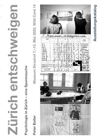 Zürich entschweigen - Peter Boller - ebook