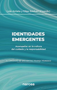 Identidades emergentes - Lola Arrieta Olmedo - ebook