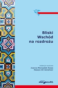 Bliski Wschód na rozdrożu -  - książka