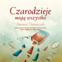 Czarodzieje mogą wszystko - Dariusz Chwiejczak - audiobook + książka