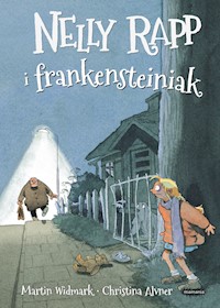Nelly Rapp i frankensteiniak - Martin Widmark - książka