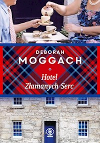 Hotel Złamanych Serc - Deborah Moggach - książka