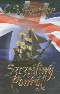 Szczęśliwy powrót - C. S. Forester - książka