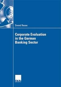 Corporate Evaluation in the German Banking Sector - Svend Reuse - ebook