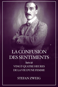 La confusion des sentiments - Stefan Zweig - ebook