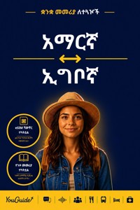 The Language Guide for Travelers - Amharic to Igbo - YouGuide - ebook
