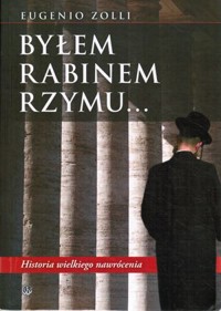 Byłem rabinem Rzymu - Zolli Eugenio - ebook