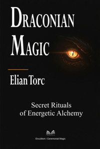 Draconian Magic - Elian Torc - ebook
