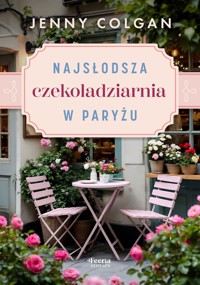 Najsłodsza czekoladziarnia w Paryżu - Jenny Colgan - ebook + książka