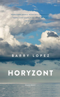 Horyzont - Barry Lopez - książka