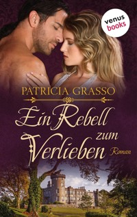 Ein Rebell zum Verlieben - Devereux-MacArthur-Reihe: Band 2 - Patricia Grasso - ebook
