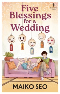 Five Blessings for a Wedding - Maiko Seo - ebook