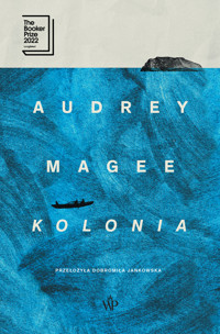 Kolonia - Audrey Magee - ebook + książka