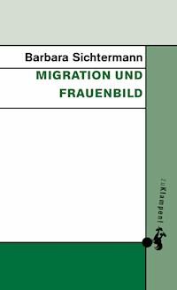 Migration und Frauenbild - Barbara Sichtermann - ebook