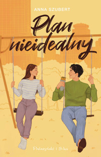 Plan nieidealny - Szubert Anna - ebook + audiobook + książka