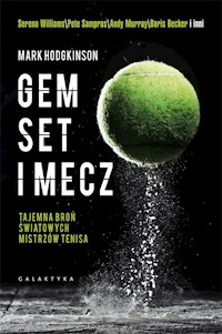 Gem, set i mecz - Mark Hodgkinson - książka