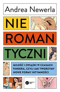 Nieromantyczni - Newerla Andrea - książka
