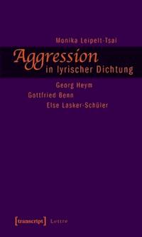 Aggression in lyrischer Dichtung - Monika Leipelt-Tsai - ebook