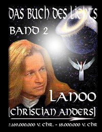 Das Buch des Lichts Band II - Christian (Lanoo) Anders - ebook