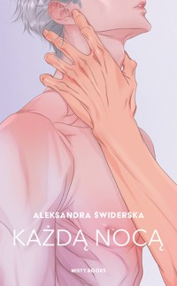Każdą nocą - Świderska Aleksandra - ebook