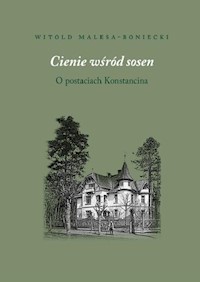Cienie wśród sosen - Malesa-Bonicki Witold - książka