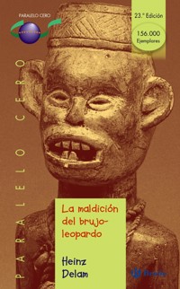 La maldición del brujo-leopardo - Heinz Delam - ebook