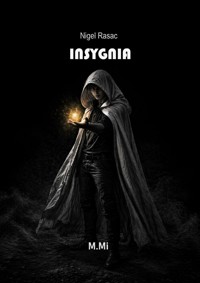 Nigel Rasac. INSYGNIA - M. Mi - ebook