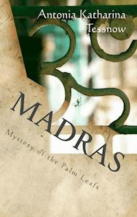 Madras - Antonia Katharina Tessnow - ebook