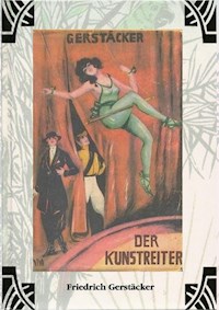 Der Kunstreiter - Friedrich Gerstäcker - ebook