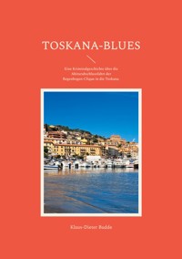 Toskana-Blues - Klaus-Dieter Budde - ebook
