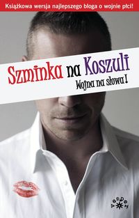 Szminka na Koszuli -  - książka
