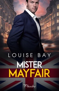 Mister Mayfair - Louise Bay - ebook
