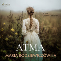 Atma - Maria Rodziewiczówna - ebook + audiobook